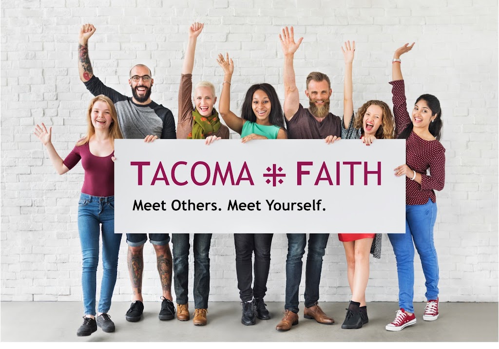 Tacoma Faith | 626 N Skyline Dr, Tacoma, WA 98406, USA | Phone: (425) 444-2081