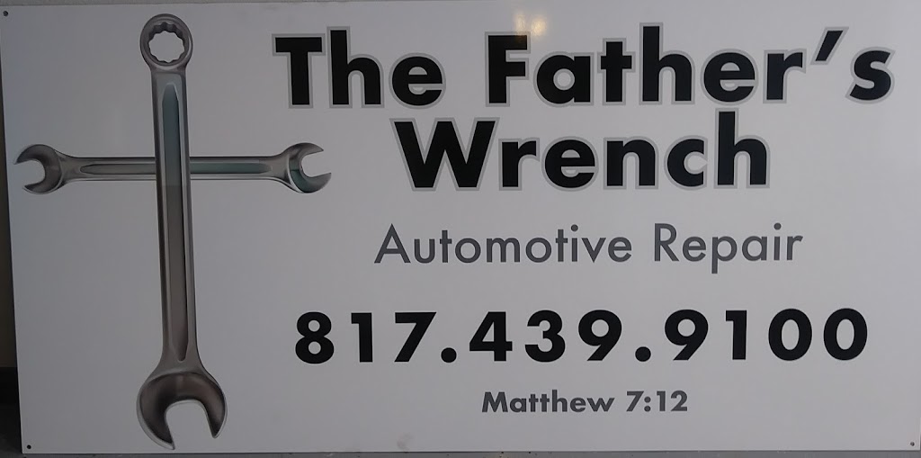 The Father’s Wrench | 2163 Golden Heights Rd Ste #101, Fort Worth, TX 76177, USA | Phone: (817) 439-9100