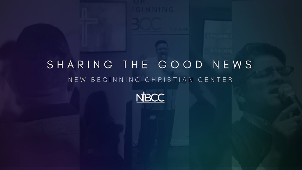 New Beginning Christian Center | 16039 Walnut St, Hesperia, CA 92345, USA | Phone: (760) 669-0929