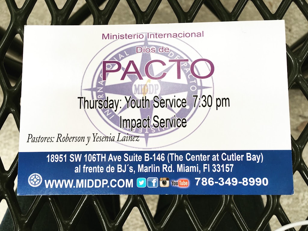 Ministerio Internacional Dios de Pacto | 10705 SW 216th St #123b, Miami, FL 33170 | Phone: (786) 349-8990