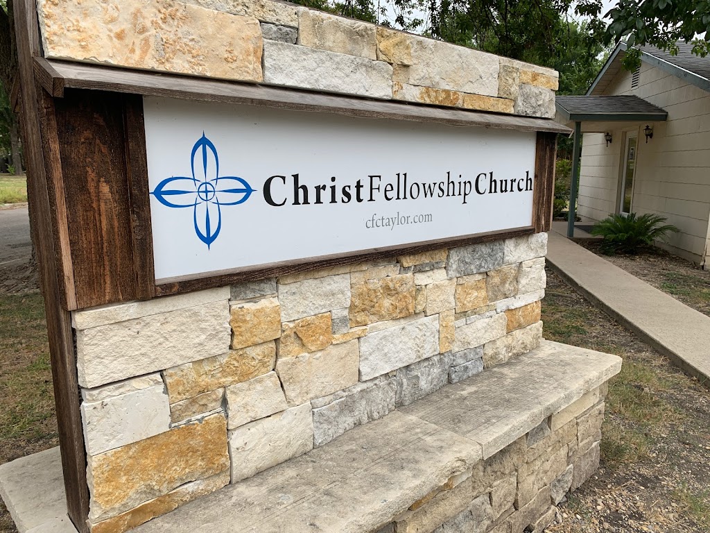 Christ Fellowship Church | 1517 McLain St, Taylor, TX 76574, USA | Phone: (512) 352-7531