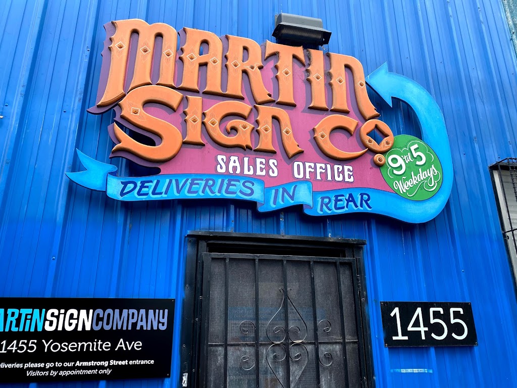 Martin Sign Company | 1455 Yosemite Ave, San Francisco, CA 94124, USA | Phone: (415) 525-3632