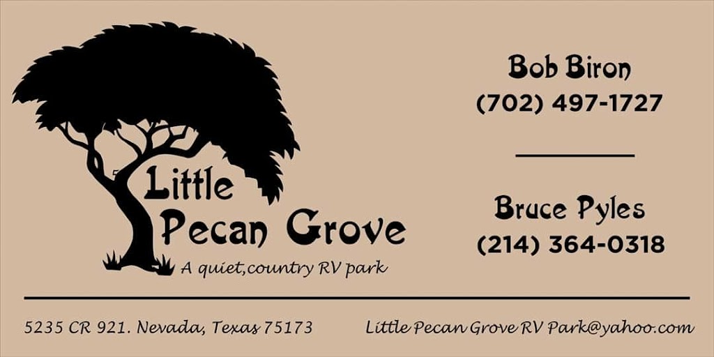 Little Pecan Grove RV Park | 5235 Co Rd 921, Nevada, TX 75173, USA | Phone: (214) 364-0318