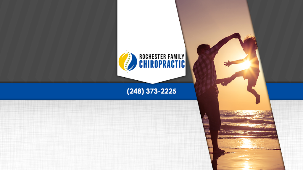 Rochester Family Chiropractic | 3062-A Walton Blvd, Rochester Hills, MI 48309, USA | Phone: (248) 373-2225