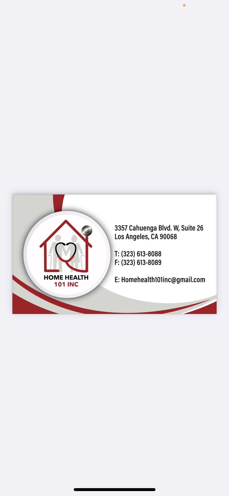 HOME HEALTH 101 INC. | 3357 Cahuenga Blvd W suite 26, Los Angeles, CA 90068 | Phone: (323) 613-8088