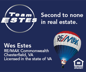 RE/MAX Team Estes - Wes Estes, ABR, GRI | 115 Scrimshaw Dr, Chester, VA 23836, USA | Phone: (804) 681-0269