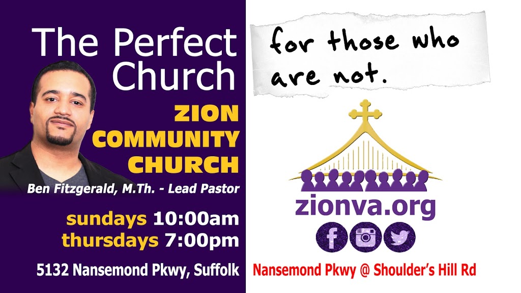 Zion Community Church - Northern Suffolk | 5132 Nansemond Pkwy, Suffolk, VA 23435, USA | Phone: (757) 977-1102