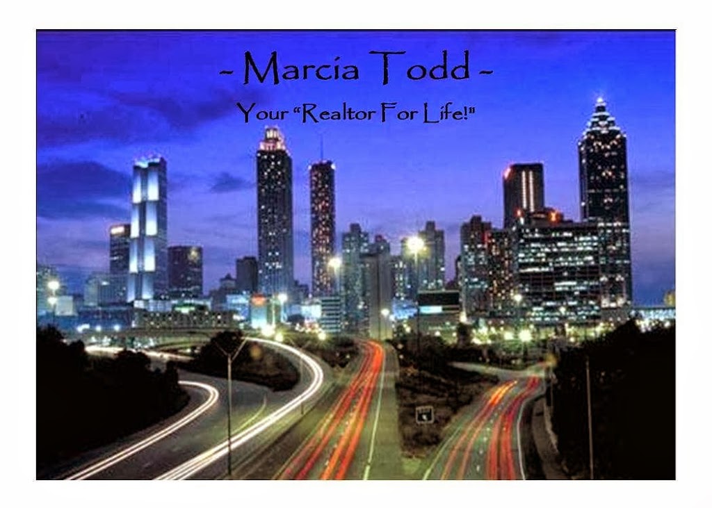 Marcia Todd, Your Realtor For Life | 3113 Roswell Rd, Marietta, GA 30062, USA | Phone: (678) 409-7704