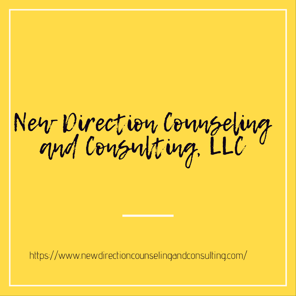 New Direction Counseling & Consulting, LLC | 16094 LA-73 Ste. 203, Prairieville, LA 70769 | Phone: (225) 255-0219