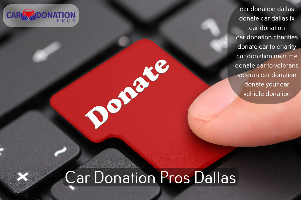 Car Donation Pros Dallas | 4920 Morris Ave #1226, Addison, TX 75001, USA | Phone: (972) 704-2736