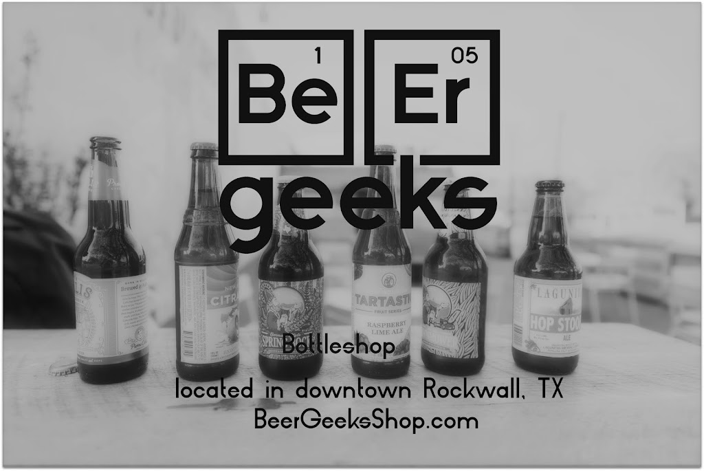 Beer Geeks | 131 E Fate Main Pl Ste. 103, Fate, TX 75087, USA | Phone: (972) 437-2360