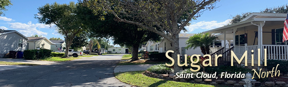 Sugar Mill North Mobile Home Park | 88 Nesting Loop, St Cloud, FL 34769, USA | Phone: (407) 593-0153