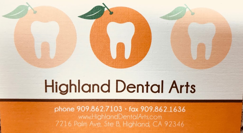 Highland Dental Arts | 7216 Palm Ave ste b, Highland, CA 92346, USA | Phone: (909) 862-7103