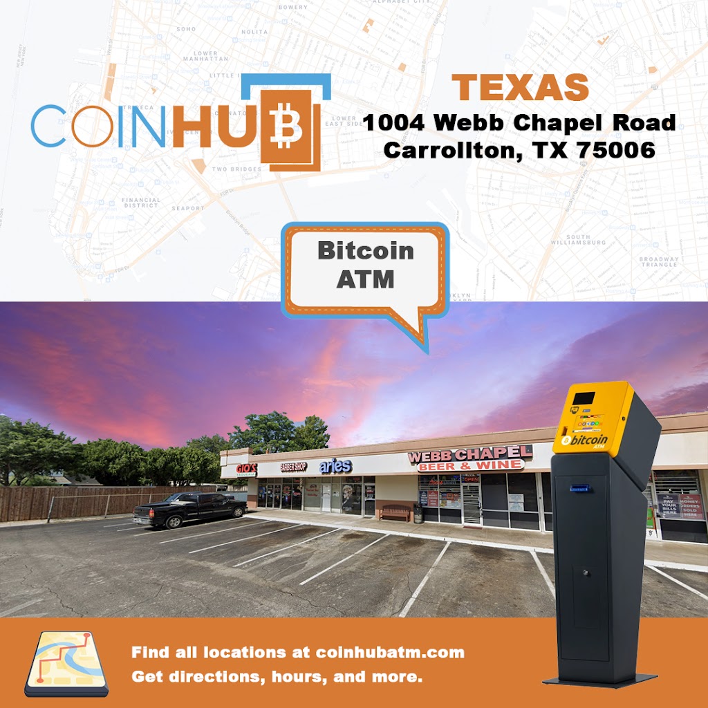 Bitcoin ATM Carrollton - Coinhub | 1004 Webb Chapel Rd, Carrollton, TX 75006, USA | Phone: (702) 900-2037