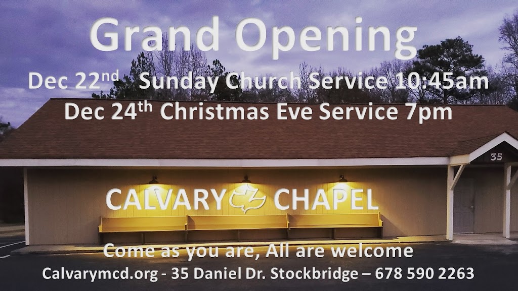 Calvary Chapel McDonough | 35 Daniel Dr, Stockbridge, GA 30281, USA | Phone: (678) 590-2263