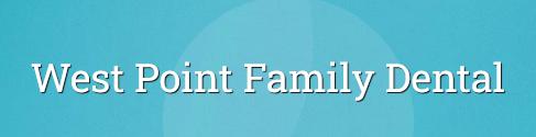 West Point Family Dental | 26652 E Main St, West Point, MS 39773, United States | Phone: (662) 262-6306