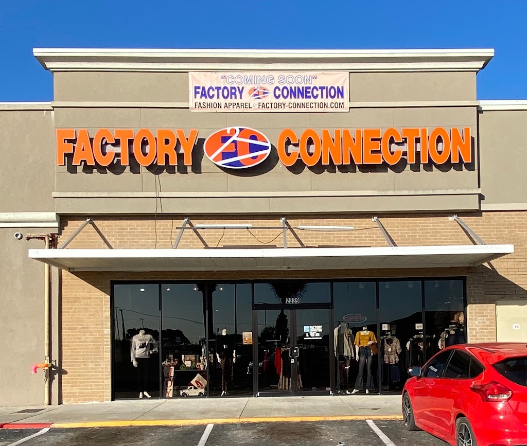 Factory Connection | 2339 Brahma Blvd, Kingsville, TX 78363, USA | Phone: (361) 219-3698