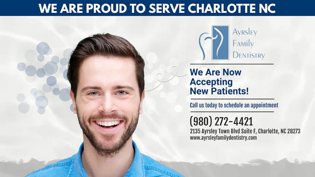 Ayrsley Family Dentistry | 2135 Ayrsley Town Blvd, Charlotte, NC 28273, USA | Phone: (980) 272-4421