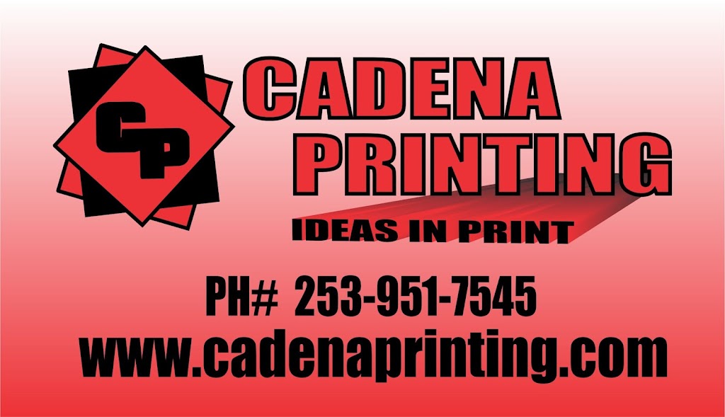 Cadena Printing | 27120 121st Pl SE, Kent, WA 98030 | Phone: (253) 951-7545