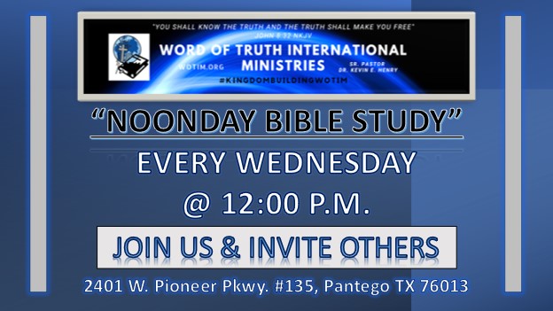 Word Of Truth Intl Ministries | 2401 W Pioneer Pkwy Ste. #135, Pantego, TX 76013, USA | Phone: (817) 829-7915