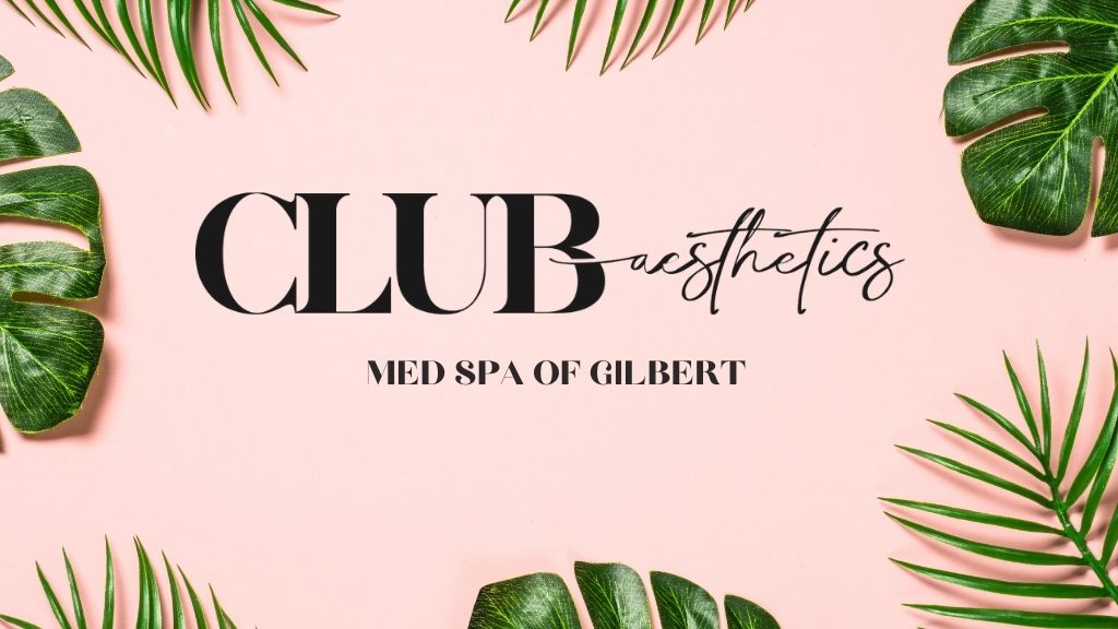 Club Aesthetics MedSpa of Gilbert | 1094 S Gilbert Rd # 103, Gilbert, AZ 85296, USA | Phone: (480) 219-9056