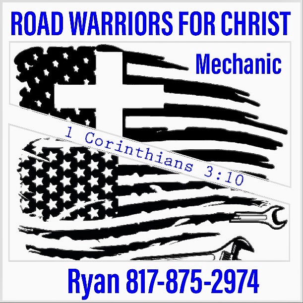 Road Warriors For Christ | 102 Bandera Dr, Azle, TX 76020, USA | Phone: (817) 875-2974