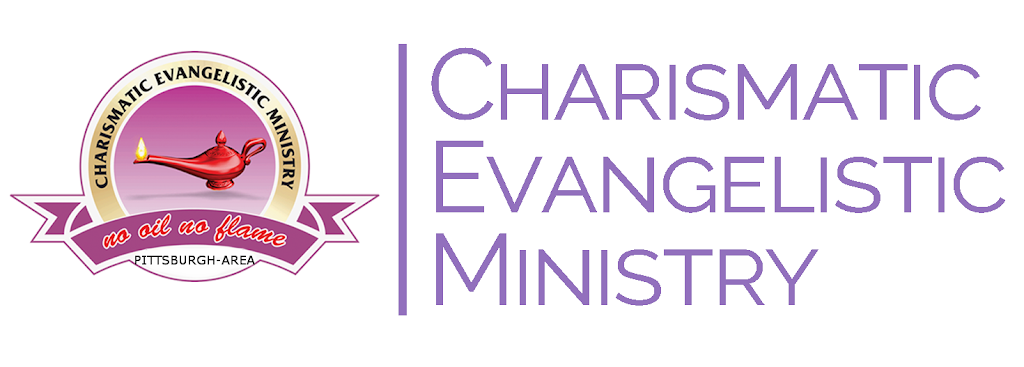 Charismatic Evangelistic Ministry, Pennsylvania | 115 Stone Quarry Rd, Monaca, PA 15061 | Phone: (724) 777-7453