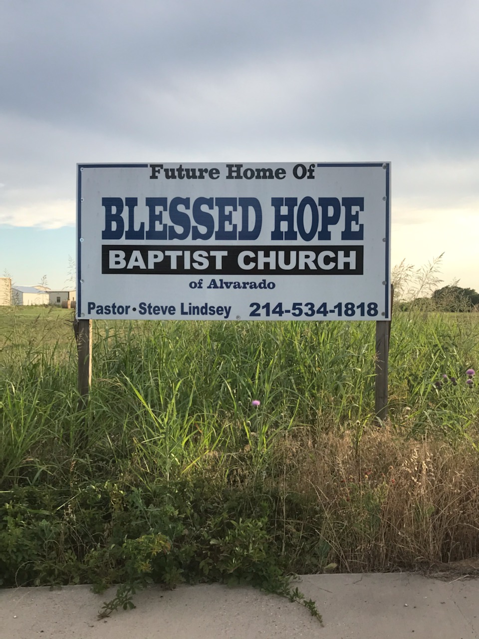 Blessed Hope Baptist Church | 3925 FM2738, Alvarado, TX 76009, USA | Phone: (214) 534-1818