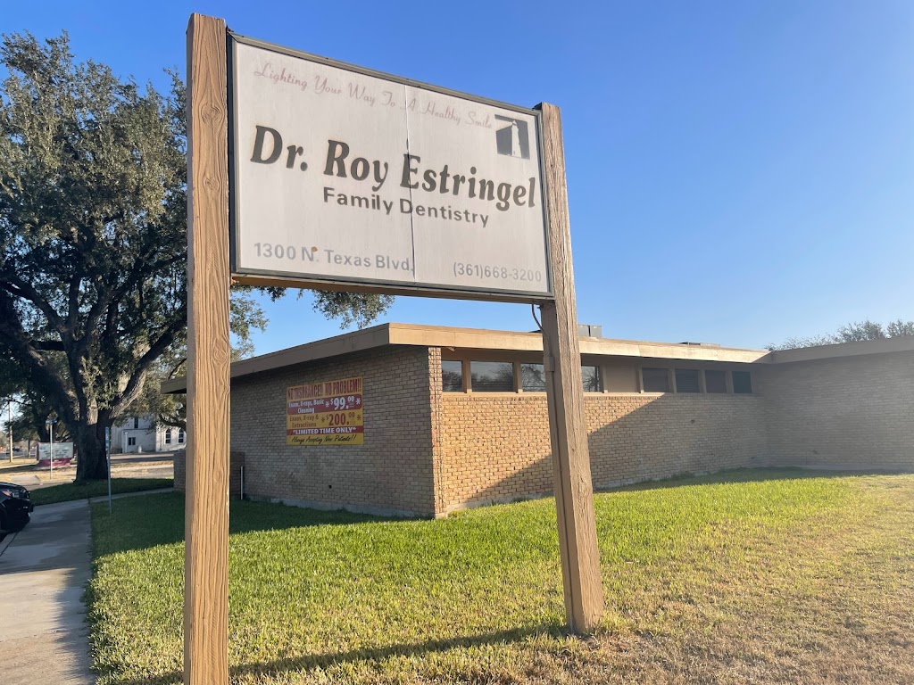 Roy Estringel DDS | 1300 N Texas Blvd, Alice, TX 78332, USA | Phone: (361) 668-3200