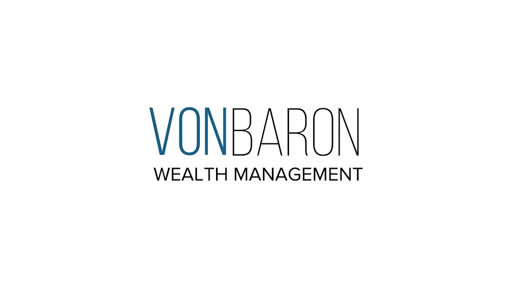 Von Baron Wealth Management | 174 N 14th St, San Jose, CA 95112, USA | Phone: (408) 883-4870