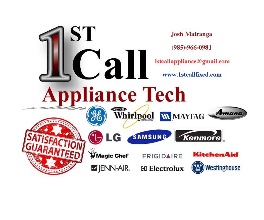 1st Call Appliance Tech | 210 Carmel Dr, Mandeville, LA 70448, USA | Phone: (985) 966-0981