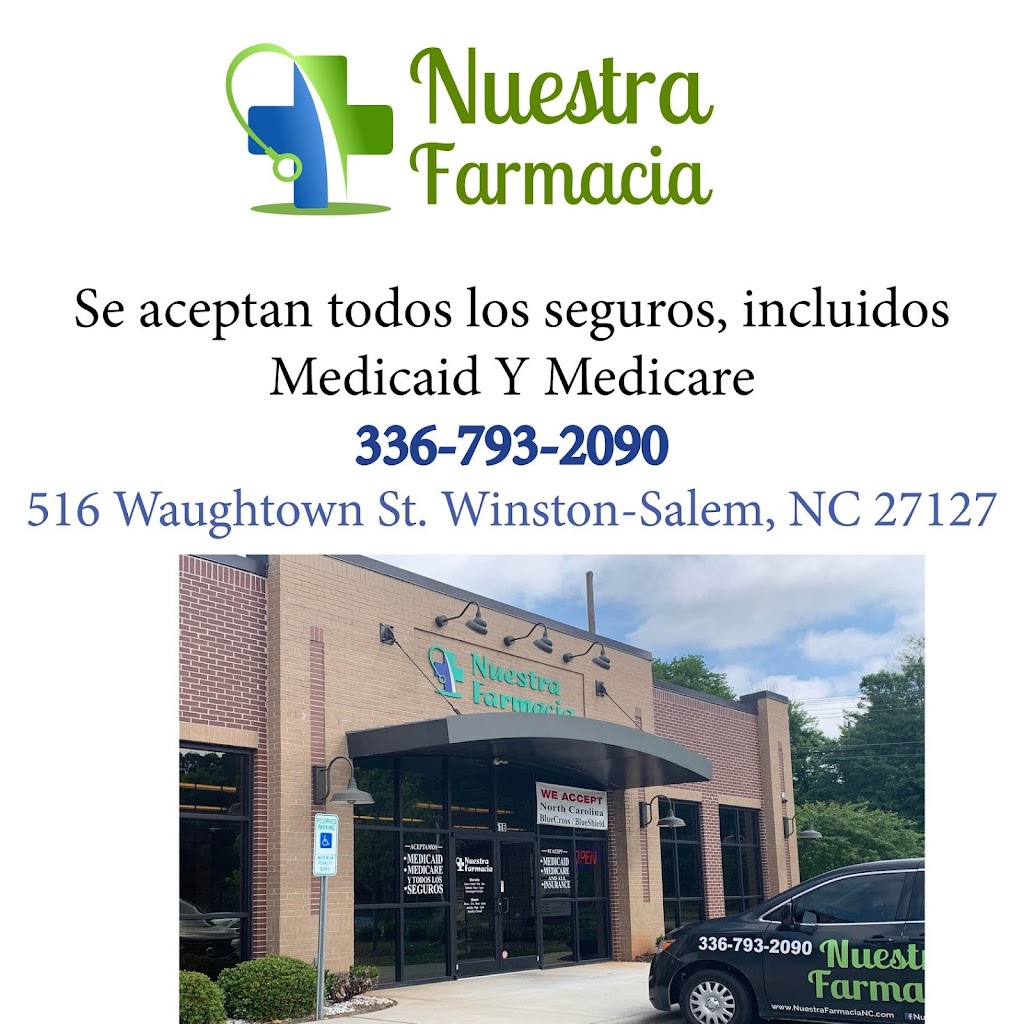 Nuestra Farmacia | 516 Waughtown St, Winston-Salem, NC 27127, USA | Phone: (336) 793-2090