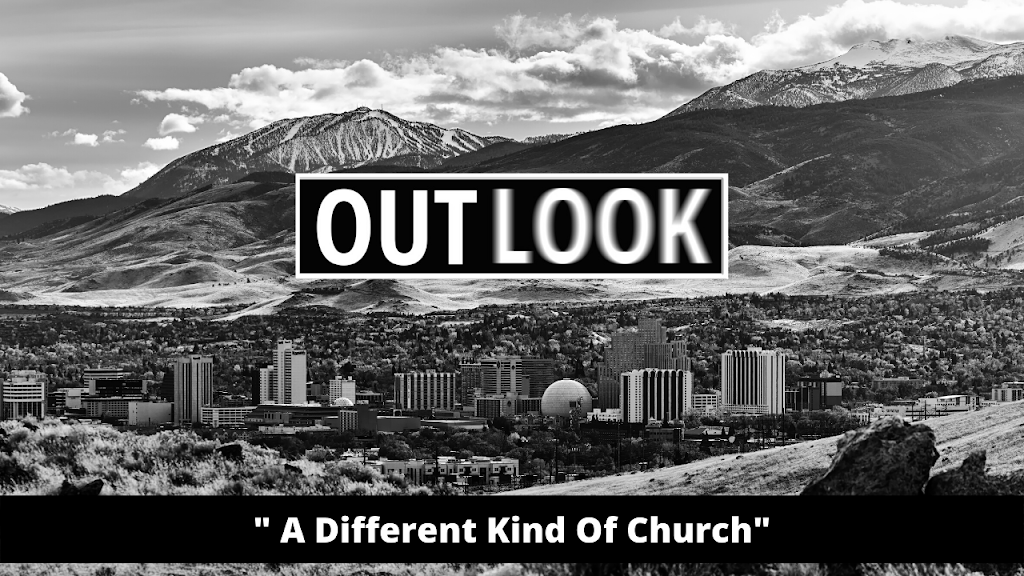 Outlook Christian Church | 3697 Kings Row, Reno, NV 89503, USA | Phone: (775) 747-4411