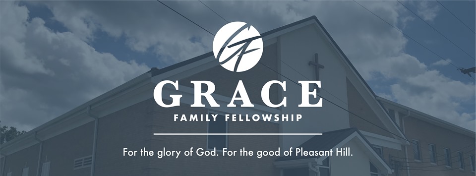 Grace Family Fellowship | 125 N Armstrong St, Pleasant Hill, MO 64080, USA | Phone: (816) 540-5872