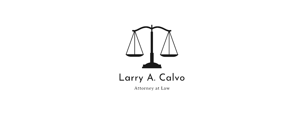 Larry A. Calvo, Attorney at Law | 408 Alderwood Ct, Edwardsville, IL 62025 | Phone: (618) 614-6067