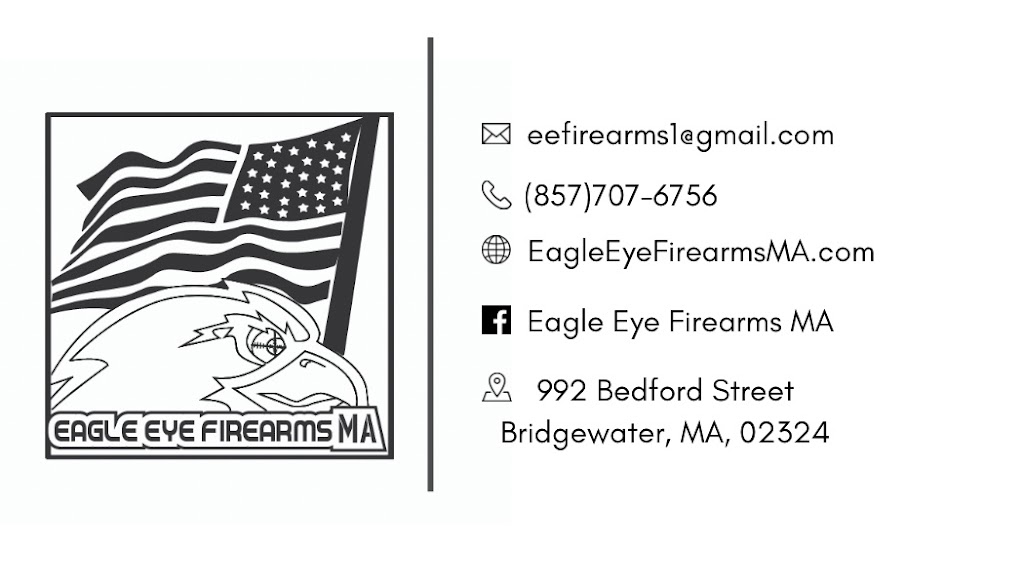 Eagle Eye Firearms MA | 992 Bedford St 2 nd floor, Bridgewater, MA 02324, USA | Phone: (857) 707-6756