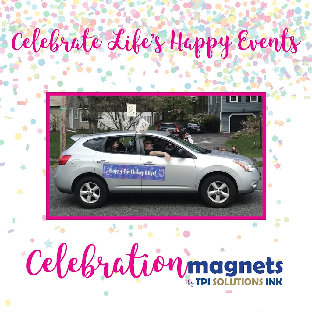 Celebration Magnets by TPI Solutions Ink | 45 Calvary St, Waltham, MA 02453, USA | Phone: (781) 899-6098