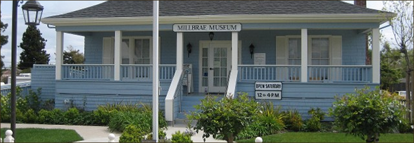 Millbrae Museum | 420 Poplar Ave, Millbrae, CA 94030, USA | Phone: (650) 692-5786