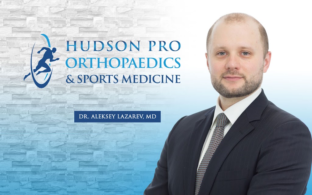 Dr. Aleksey Lazarev, MD: Hudson Pro Orthopaedics & Sports Medicine | 1320 Adams St Suite D-E, Hoboken, NJ 07030, USA | Phone: (201) 308-6622