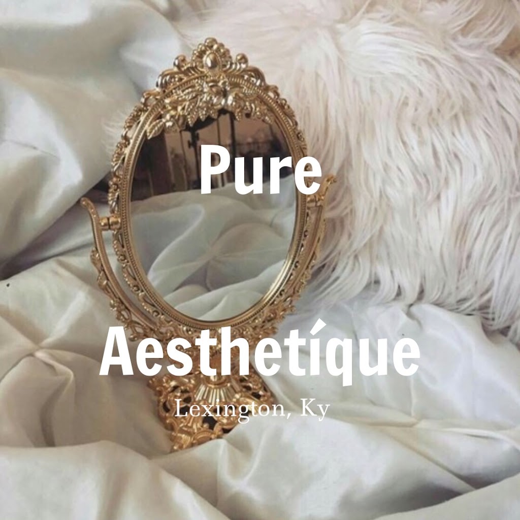 Pure Aesthetíque | 218 Walton Ave, Lexington, KY 40502, USA | Phone: (859) 489-5500