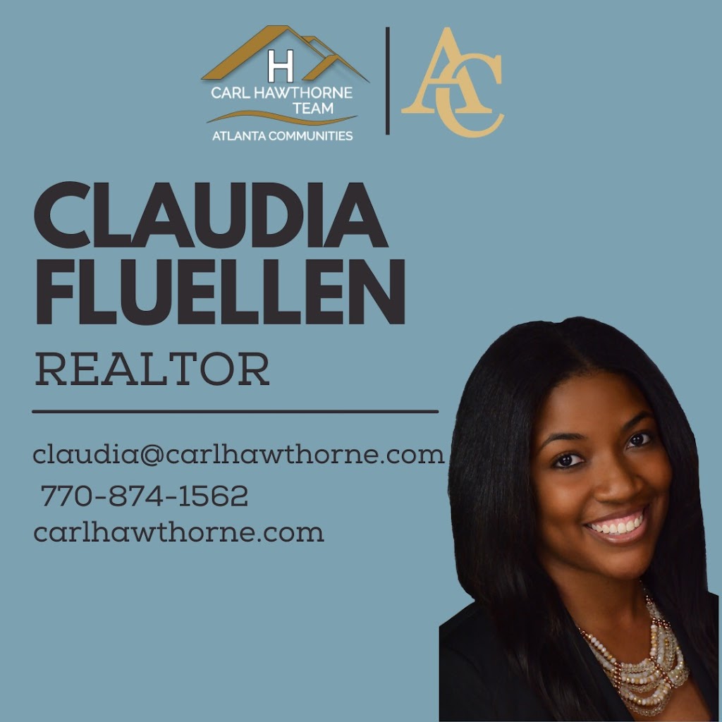 Claudia Fluellen, The Carl Hawthorne Team | 3395 Sixes Rd Suite 210, Canton, GA 30114, USA | Phone: (770) 874-1562