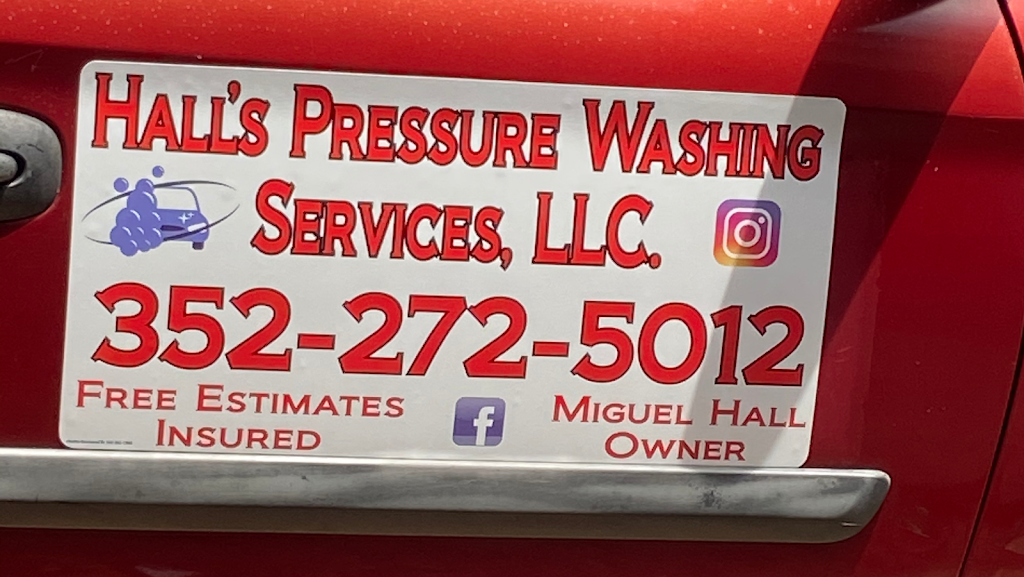Halls Pressure Washing Services llc | 703 S Dixie Ave, Fruitland Park, FL 34731, USA | Phone: (352) 272-5012