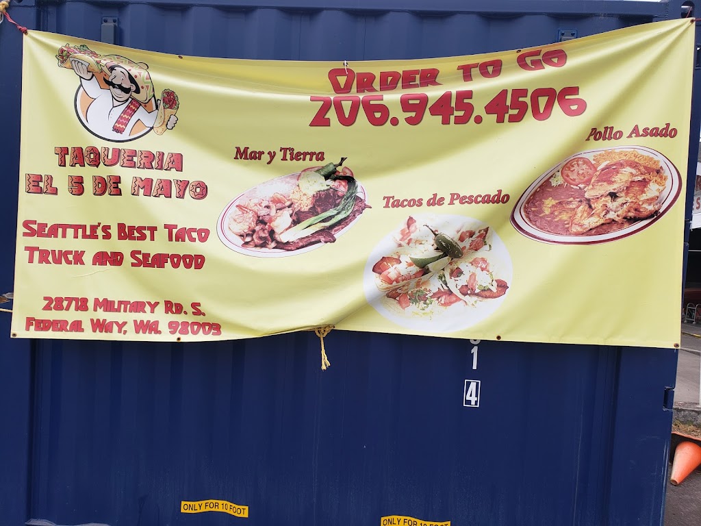 Taqueria El 5 De Mayo Food Truck | 28718 Military Rd S, Federal Way, WA 98003, USA | Phone: (206) 945-4506