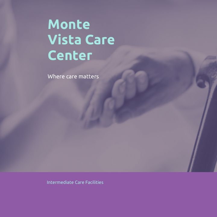 Monte Vista Care Center | 13342 Victoria St, Rancho Cucamonga, CA 91739, USA | Phone: (909) 899-5049