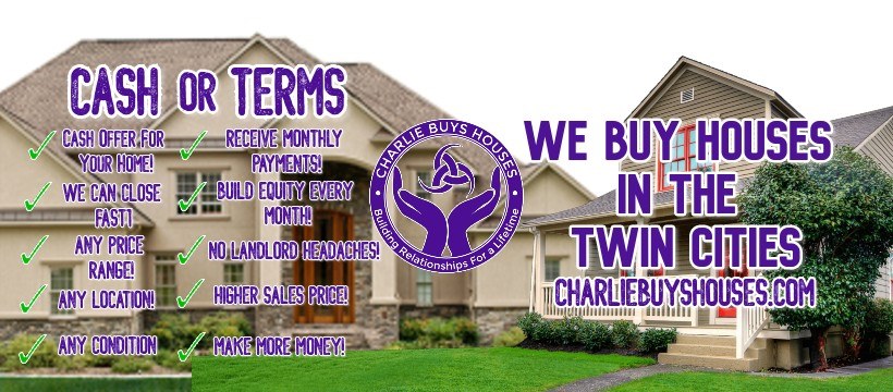 CHARLIE BUYS HOUSES | 3501 Xenium Ln N, Plymouth, MN 55441, USA | Phone: (612) 712-8673