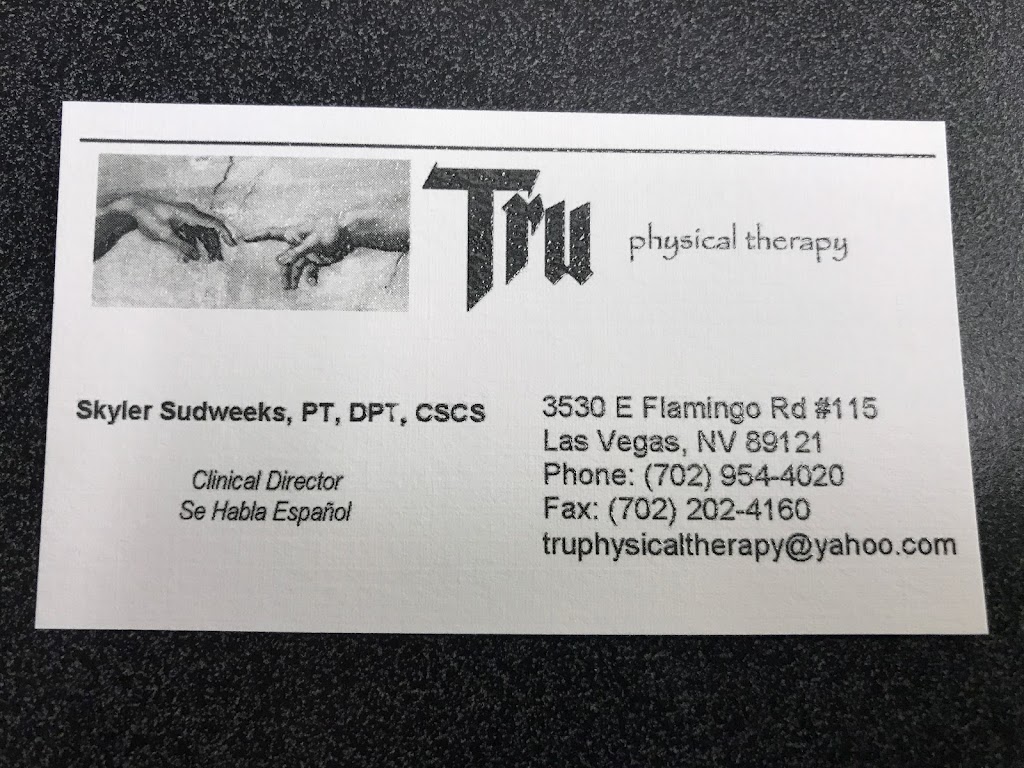 Tru Physical Therapy | 3530 E Flamingo Rd #115, Las Vegas, NV 89121, USA | Phone: (702) 954-4020