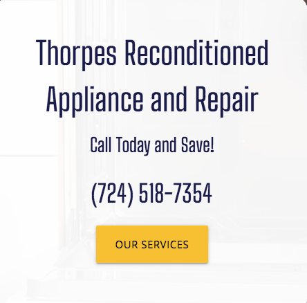 Thorpes Reconditioned Appliance and Repair | 243 E Main St, Monongahela, PA 15063, USA | Phone: (724) 518-7354