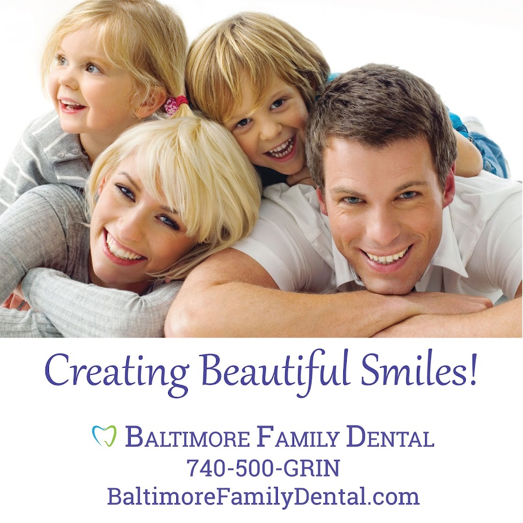 Baltimore Family Dental | 104 S Main St, Baltimore, OH 43105, USA | Phone: (740) 500-4746