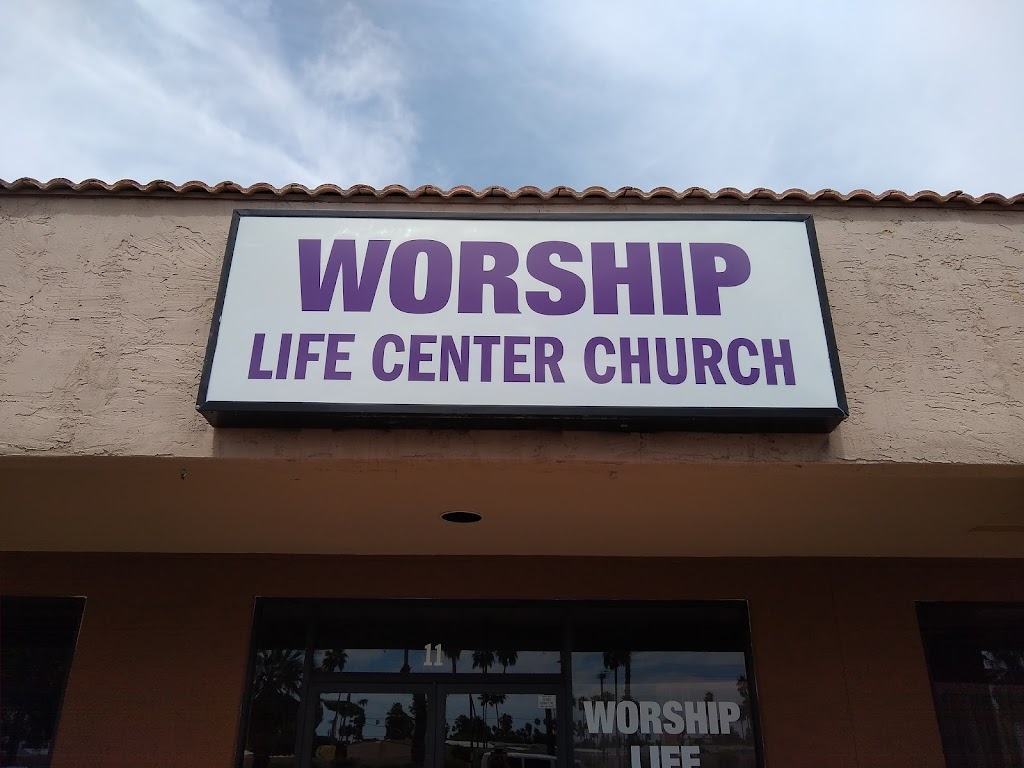 Worship Life Center Church | 4930 E Main St UNIT 10, Mesa, AZ 85205, USA | Phone: (480) 605-7071