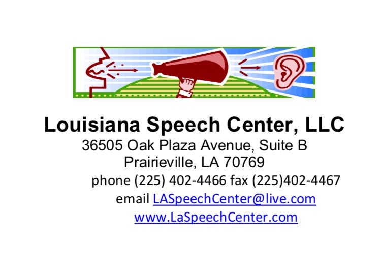 Louisiana Speech, Language & Learning Center, LLC | 36505 Oak Plaza Ave suite b, Prairieville, LA 70769, USA | Phone: (225) 402-4466